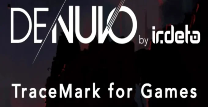 Bisa Lacak Leaker, Teknologi Terbaru TraceMark for Games Buatan Denuvo